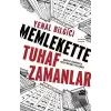 Memlekette Tuhaf Zamanlar