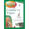 Merak Ediyorum da - Canlılar ve Yaşam (Ciltli)