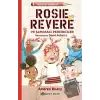 Meraklı Bıdıklar - Rosie Revere Şamatacı Perçinciler