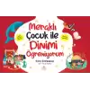 Meraklı Çocuk ile Dinimi Öğreniyorum (5 Kitap)