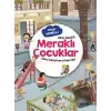 Meraklı Çocuklar