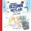 Meraklı Gezginin Notları Yaratıcı Yazma Kitabı