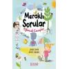 Meraklı Sorular Eğlenceli Cevaplar