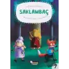 Meraklı Takım - Saklambaç