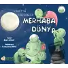 Merhaba Dünya