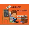 Mert - Okullar Açılıyor