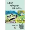 Meşe Ağacının Hikayesi