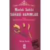 Meslek Sahibi Sahabi Hanımlar