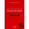 Meslek Yüksekokulları için Genel Hukuk