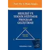 Mesleki Ve Teknik Eğitimde Program Geliştirme