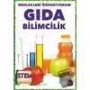 Meslekleri Öğreniyorum - Gıda Bilimcilik Stem Meslekleri