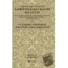 Mesnev-i Şerif Mütercimi Nahifi Süleyman Efendi Külliyatı ve On Eserinin Tıpkıbasımı, Tercümesi, Sadeleştirilmesi (Ciltli)