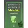 Me’surat: Peygamberimizin (s.a.v.) Dilinden Dua ve Zikirler