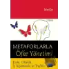 Metaforlarla Öfke Yönetimi