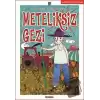 Meteliksiz Gezi