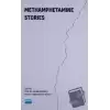 Methamphetamine Stories