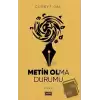 Metin Olma Durumu