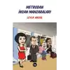 Metrodan İnsan Manzaraları