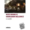 Metus Kavramı ve Kurumlarının İncelenmesi