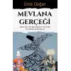 Mevlana Gerçeği