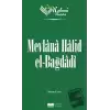 Mevlana Halid el-Bağdadı - Nebevi Varisler 83