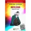 Mevlana - Hoşgörünün Simgesi