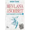 Mevlana İle Sohbet