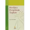 Mevlana Pergelinde Toplum