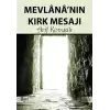 Mevlana’nın Kırk Mesajı