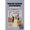 Mevlevi Mutfak Kültürünün Divan Şiirindeki İzleri