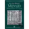 Mevlid - Değerden Ritüele