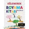 Mevsimler - Eğlenerek Boyama Kitabı