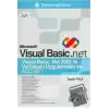 Microsoft Visual Basic .net Veritabanı Uygulamaları ve Ado.Net