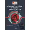 Mikrobiyolojiye Güncel Yaklaşımlar