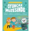 Mila ve Sarpın Matematik Öyküleri 2 - Oyuncak Müzesinde