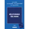 Milletlerarası Özel Hukuk (Ciltli)