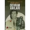 Milli Birlik Komitesi Üyesi 14’lerden Kurmay Yarbay Mustafa Kaplanın Devrim Anıları