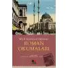 Milli Edebiyat Dönemi Roman Okumaları