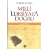 Milli Edebiyata Doğru