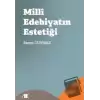 Milli Edebiyatın Estetiği