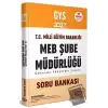 Milli Eğitim Bakanlığı Şube Müdürlüğü GYS Soru Bankası