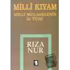 Milli Kıyam - Milli Mücadelenin İç Yüzü