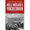 Milli Mücadele Yükselirken