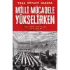 Milli Mücadele Yükselirken