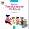 Milo’nun Yemekhanede İlk Günü