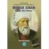 Mimar Sinan - Çağlar Üstü Mimar