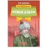 Mimar Sinan - İz Bırakanlar