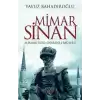 Mimar Sinan: Mimarideki Osmanlı Mührü