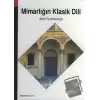 Mimarlığın Klasik Dili