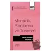 Mimarlık, Planlama ve Tasarım Alanında Uluslararası Çalışmalar VI